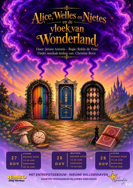Het Sprookje: Alice, Welles en Nietes en de vloek van Wonderland