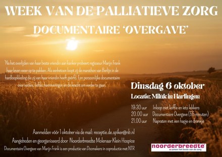 Molenaar Klein Hospice organiseert documentaireavond tijdens Week van de Palliatieve Zorg