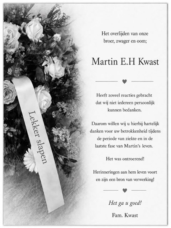 Dankbetuiging na het overlijden van Martin E.H. Kwast